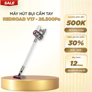   SIÊU SALE 25.09  Máy Hút Bụi Cầm Tay Không Dây Redroad V17  Redroad X17 – Bảo Hành 12 Tháng Lực Hút 26.500 Pa 
