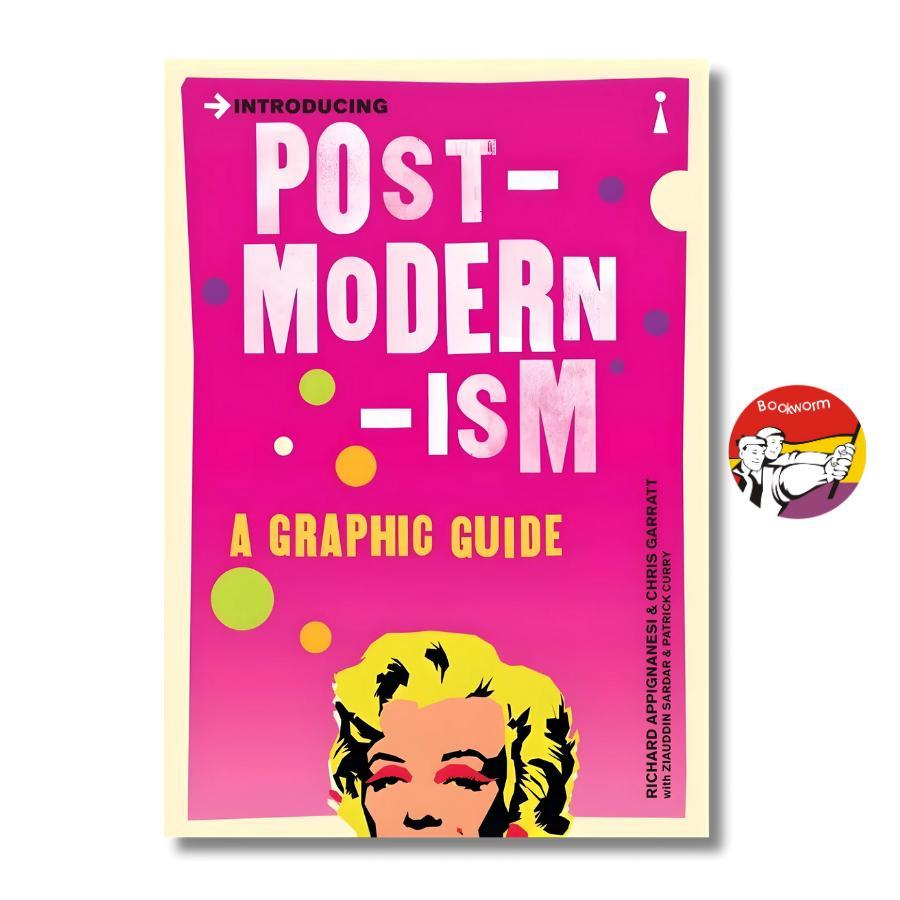 Sách - Introducing Postmodernism: A Graphic Guide (Graphic Guides) by Richard Appignanesi