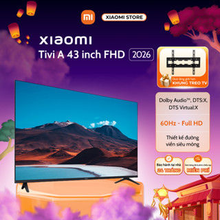 Tivi Xiaomi A 43 Inch FHD 2026 Google TV, Độ Phân Giải Full HD - Chính Hãng Bản Quốc Tế - Bảo Hành 2 Năm