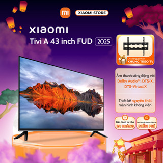 Tivi Xiaomi A 43 Inch Google TV FUD 2025 – Phiên Bản Quốc Tế - Bảo Hành Chính Hãng 2 Năm Tại Nhà