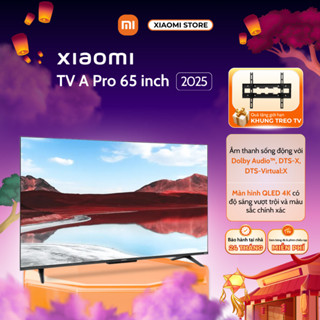 Tivi Xiaomi A Pro 65 Inch QLED 2025/2026 Google TV, Độ Phân Giải 4K - Hàng Chính Hãng - Bảo Hành 2 Năm