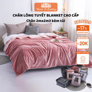 Chăn lông tuyết Blanket loại dày túi khoá xuất Âu 2mx2m3