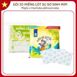   Mẫu Mới  Miếng Lót Su Cho Bé Sơ Sinh MIPBI Chính Hãng An Toàn Tiện Lợi Và Tiết Kiệm Gói 30 Miếng 