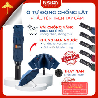 Ô dù che mưa nắng nan ngược chống lật Nason Umbrella, ngăn 99% UV, đóng mở 1200 lần, khắc tên cán ô