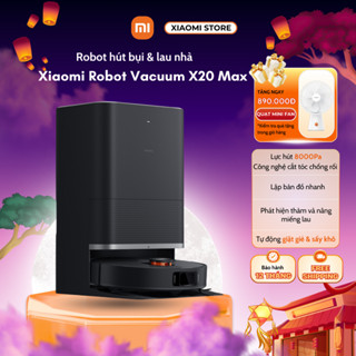 Robot hút bụi lau nhà Xiaomi X20 Max – Bản Quốc Tế Chính Hãng Bảo Hành 12 Tháng