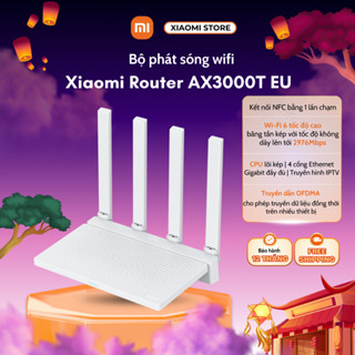 Bộ Phát Sóng Wifi Xiaomi Router AX3000T EU Gigabit Edition - Bản Quốc Tế Chính Hãng - Bảo Hành 12 Tháng