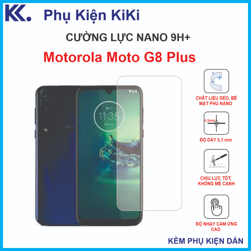 Dán cường lực Motorola Moto G8 Plus ,  cường lực nano dẻo 9H+