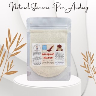 Bột ủ trắng đậu đỏ sữa non, bột đậu đỏ nguyên chất sạch mịn - bột đắp mặt và tắm body