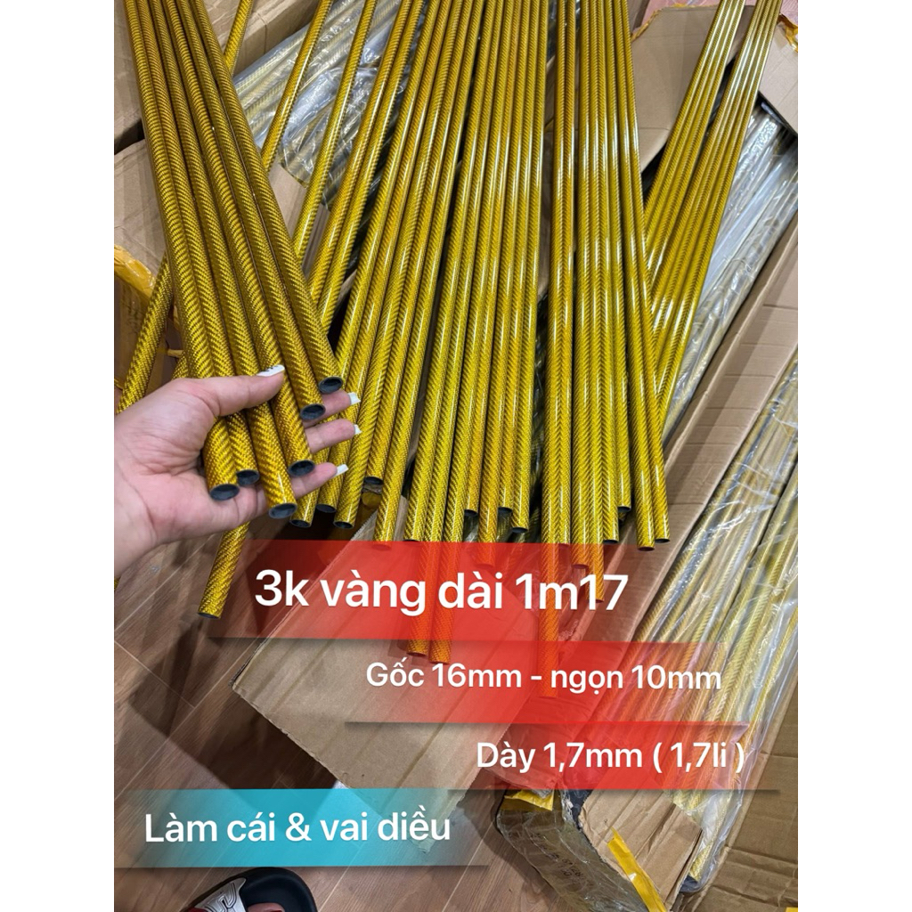 Cacbon 3k, gôn 3k, gofl 3k dài 1m17, gốc 16mm - ngọn 10mm làm cái , độ vai diều, độ cần phụ kiện diề