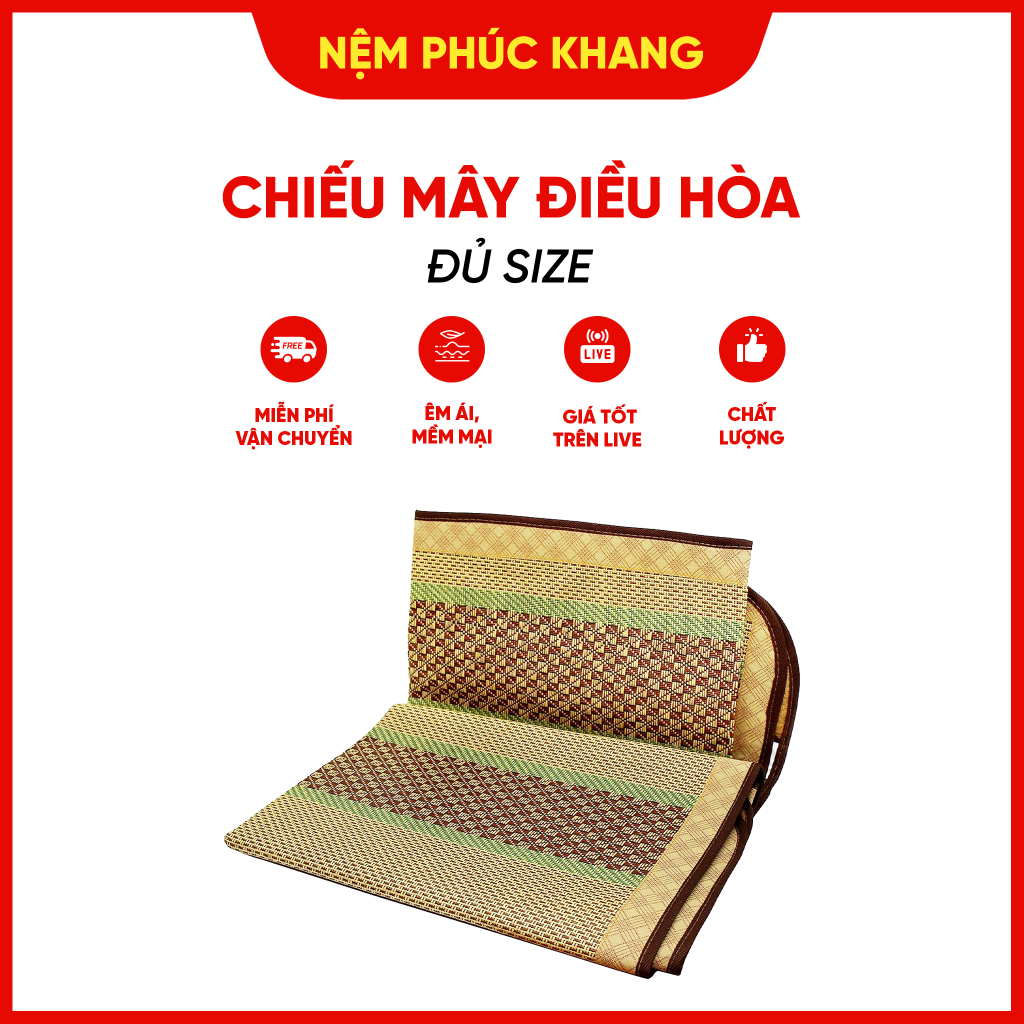 CHIẾU MÂY ĐIỀU HÒA ĐỦ SIZE