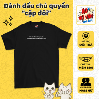 Áo Vớ Vẩn Đánh dấu chủ quyền cho cặp đôi, vợ chồng, couple, Áo thun Oversize hài hước, Premium Cotton nam nữ