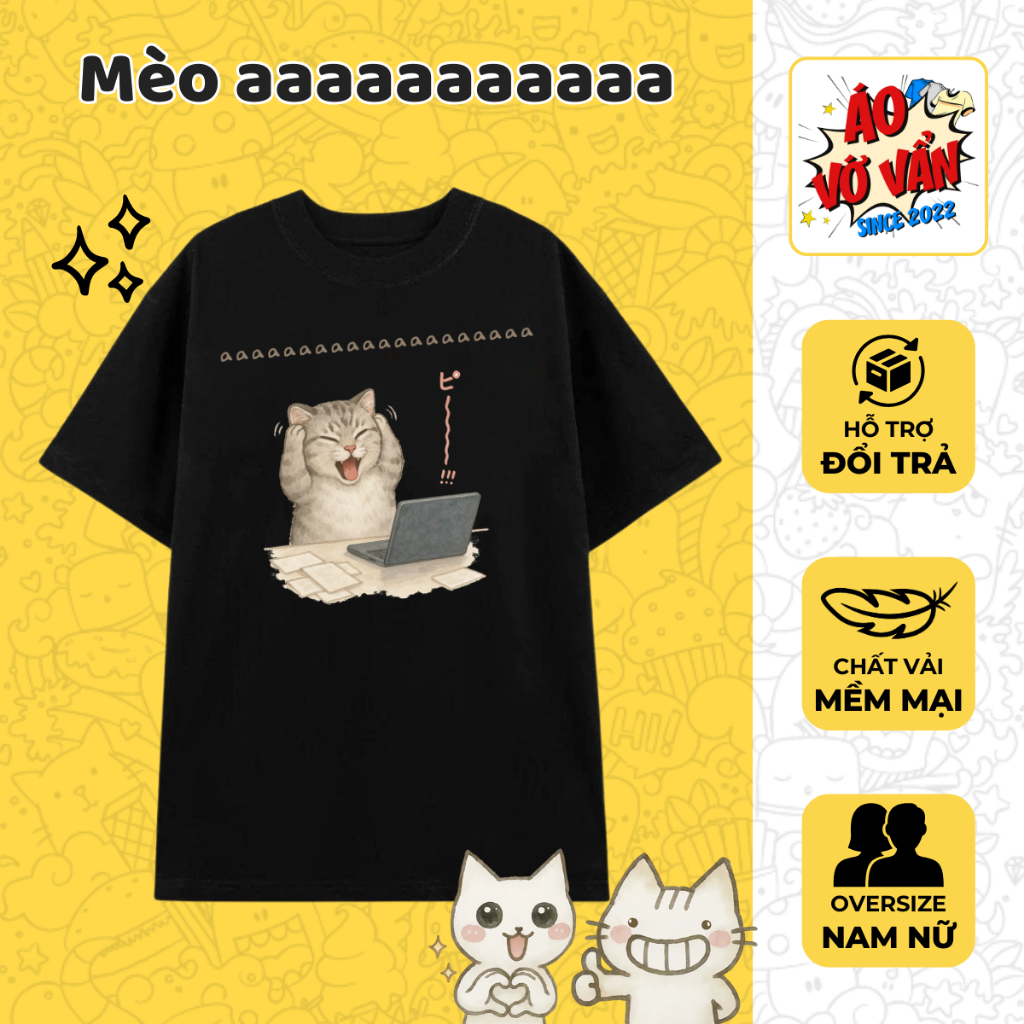Áo Vớ Vẩn Mèo Ôm Đầu Đau Khổ AAAAAA, Áo Thun Meme hài hước, Cute Cat, Local Brand Cotton Oversize Nam Nữ Mùa hè