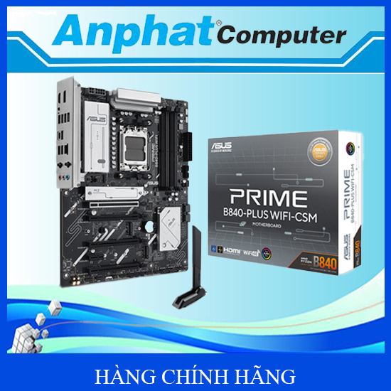 Bo Mạch Chủ Main ASUS PRIME B840-PLUS WIFI-CSM Socket AM5 - Hàng Chính Hãng