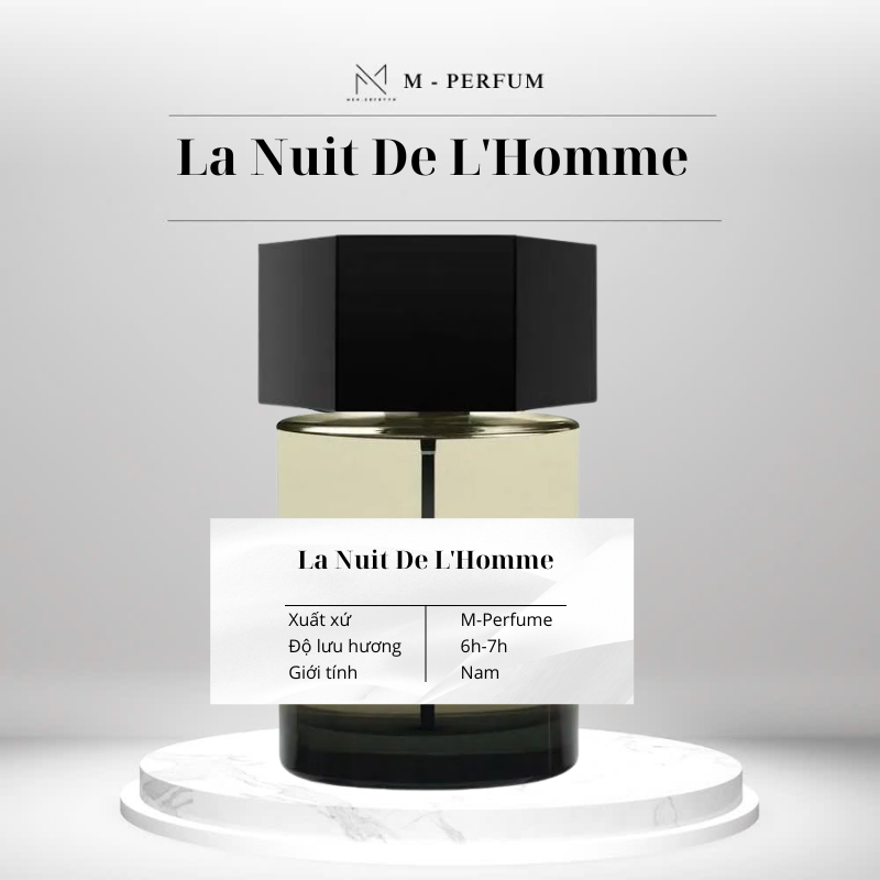Nước hoa nam N.EMBYVN La Nuit De L'Homme EDT hương nam tính, Gợi cảm, Cuốn hút
