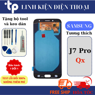  Màn Hình SamSung J7 Pro QX  Tặng keo dán và Bộ sửa Chọc sim  