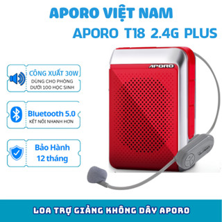 Máy trợ giảng không dây Aporo T18 2.4G PLUS bản nâng cấp pin siêu trâu, Loa trợ giảng không dây Aporo t18 công xuất 30W