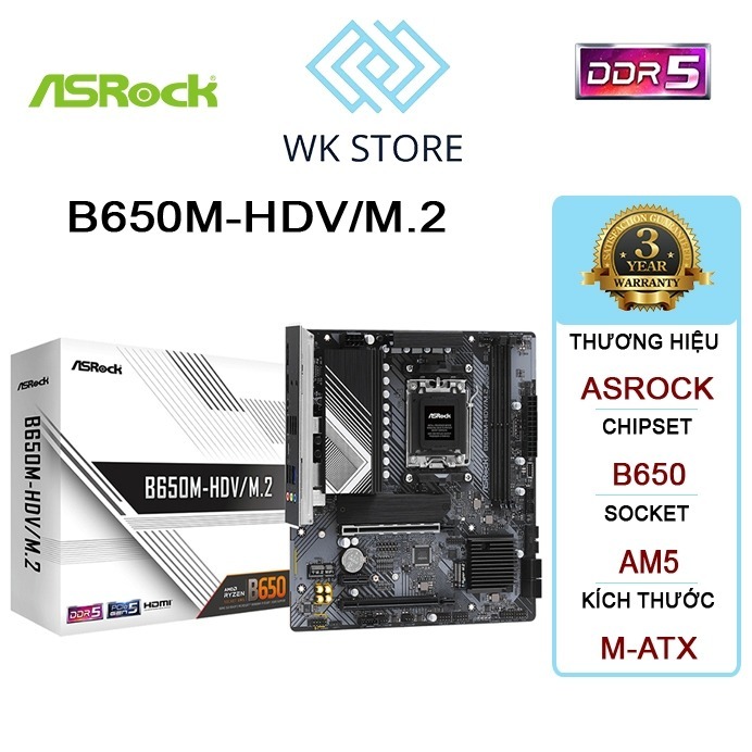 Mainboard AsRock B650M-HDV/M.2 DDR5, AMD AM5, Mới BH 36T