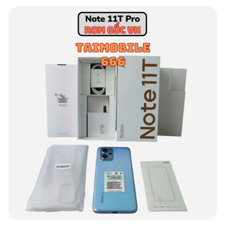  Điện thoại Xiaomi Redmi Note 11T Pro Note 11T Pro Plus 8 256 màn 6.6 inch 144Hz chip Dimensity 8100 Tài Mobile 