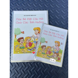 🌈🌈Học Liệu DẠY BÉ ĐẶT CÂU HỎI QUA CÁC TÌNH HUỐNG 🌸