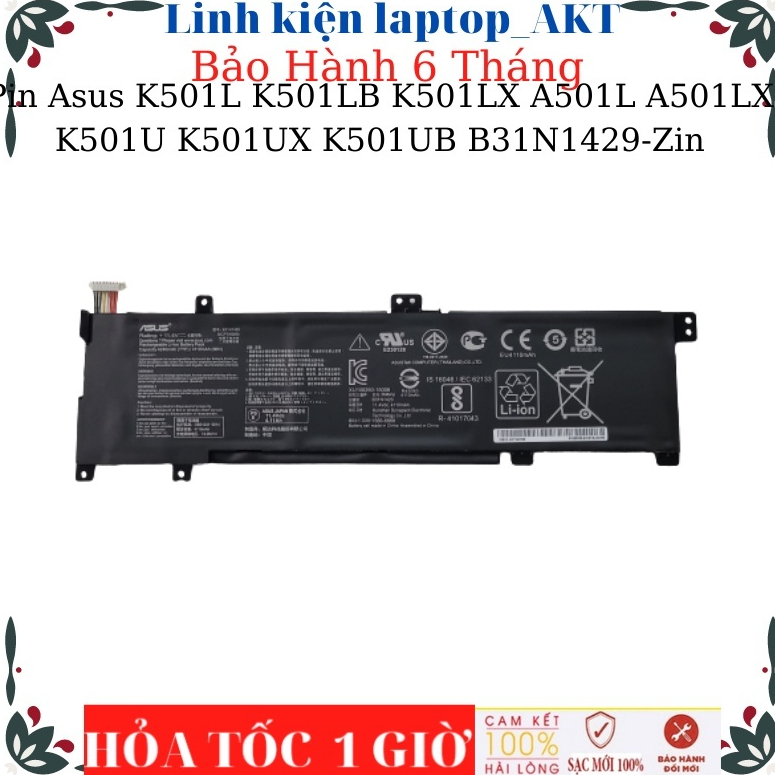 Pin Asus K501 K501L K501LB K501LX A501L A501LX K501U K501UX K501UB B31N1429 A501UB A501UQ A501UW A50