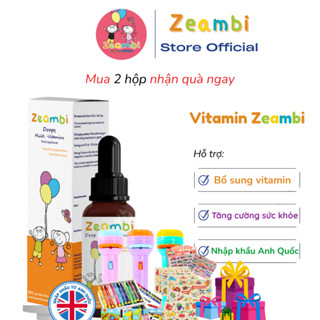 Vitamin Zeambi Drops 30ml - Nhập khẩu Anh Quốc, Không chất bảo quản, An toàn cho trẻ