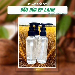 Dầu Dừa Ép Lạnh Tinh khiết Cao Cấp Chai 100ml