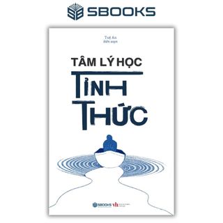  Sách - Tâm Lý Học Tỉnh Thức - SBOOKS 