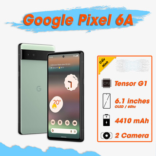  Điện thoại Google Pixel 6A Quốc Tế | FTC Shop Tặng Sạc 20W 