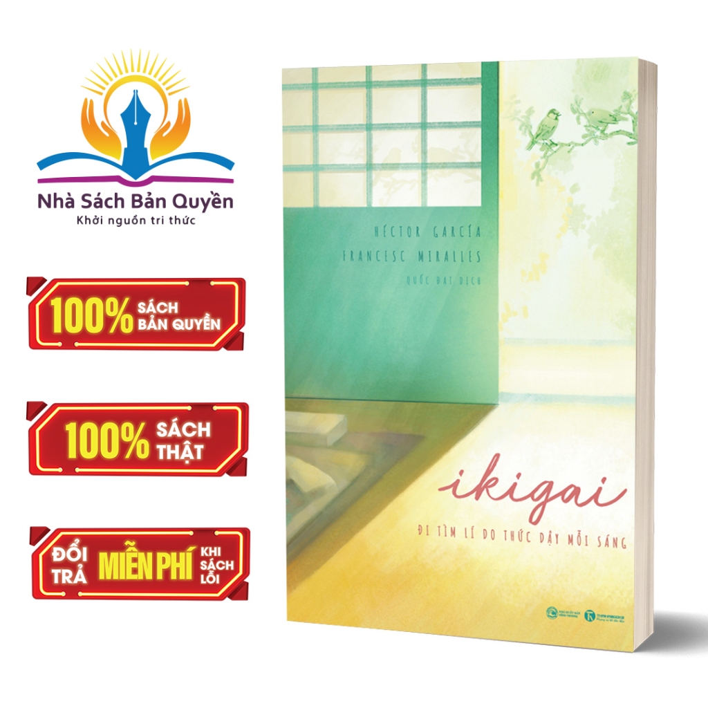 Sách - Ikigai - Đi Tìm Lý Do Thức Dậy Mỗi Sáng (Tái Bản 2025)