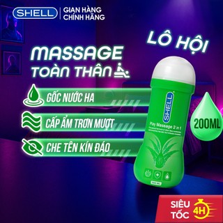 Gel Bôi Trơn Massage Shell Play 2 In 1 Aloe Vera Gốc Nước, Tinh Chất Lô Hội, Dưỡng Ẩm, Massage Toàn Thân - Chai 200ml