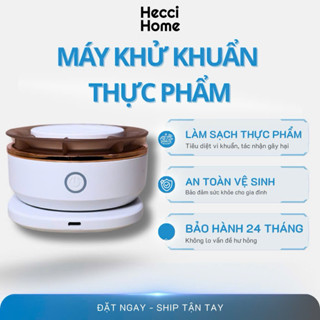 Máy Khử Khuẩn Thực Phẩm, Khử Trùng Rau Củ Quả, Thịt Cá, Hải Sản Hecci Home