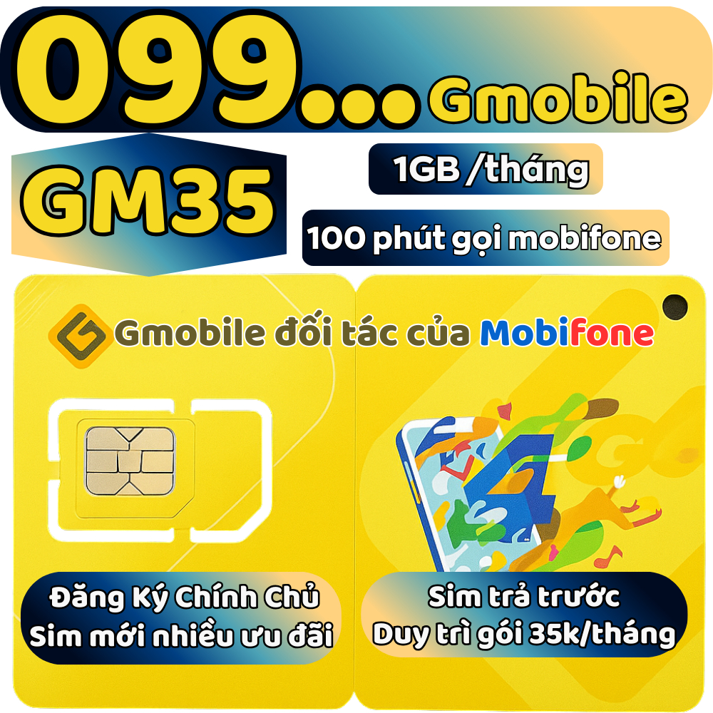 Sim 4G GMobile Đầu 099 Sóng Mobifone Gói GM35 Giá Rẻ, Sim Trả Trước Chính Chủ Tốc Độ Ổn Định