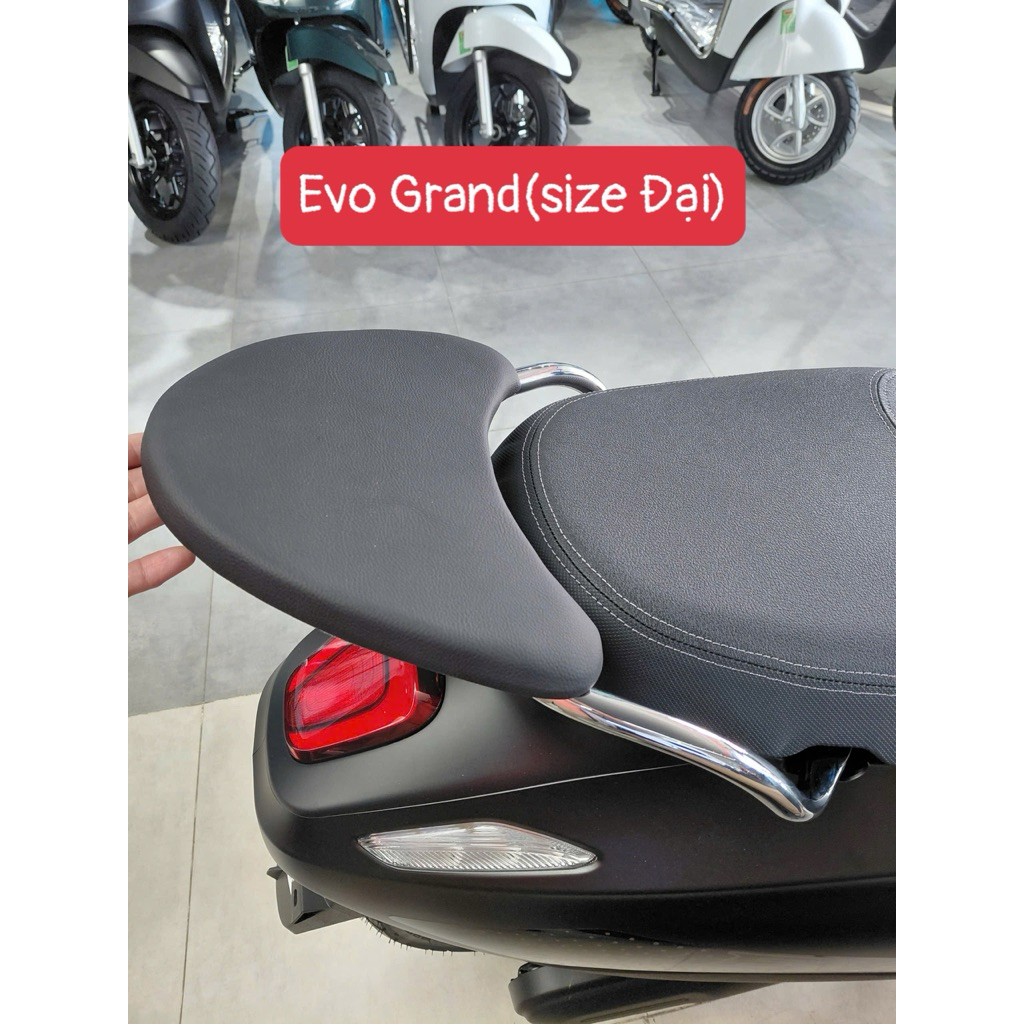 ( NEW SIZE ĐẠI) Yên phụ cho xe điện Evo 200, EVO GRAND 
