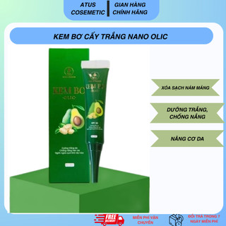  Kem bơ cấy trắng nano olic Chống nắng Ngăn ngừa lão hóa sớm ở da  làm đều màu da giảm thâm sạm 
