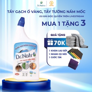 Tẩy gạch ố vàng, mốc tường, rỉ sét nền gạch, cặn canxi kính, tẩy rong rêu, bồn cầu ố vàng Dr Natro