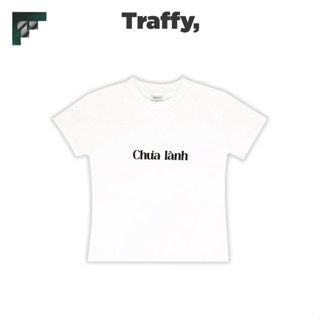  TRAFFY “CHUA LANH”  TEE 