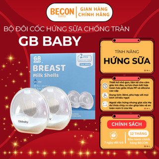  Phễu hứng sữa silicon cao cấp bộ đôi cốc hứng sữa ngăn sữa rò rỉ khi đi ra ngoài GB Baby Shop BECON 