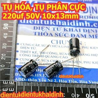 50 con TỤ HÓA TỤ PHÂN CỰC chân dài 220uf 16V 25V 35V 50V 63V 100V KDE1802
