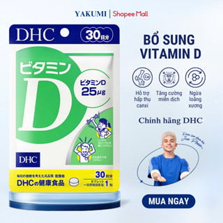 Viên Uống DHC Vitamin D3 [30 Viên/ 30 Day] – Hấp Thụ Canxi, Xương Chắc, Tăng Miễn Dịch