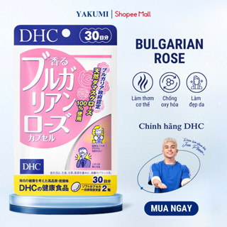 Viên Uống Thơm Cơ Thể DHC Bulgarian Rose – Hương Hoa Hồng, Sạch Mùi Suốt Ngày [60 Viên/ 30 Ngày]