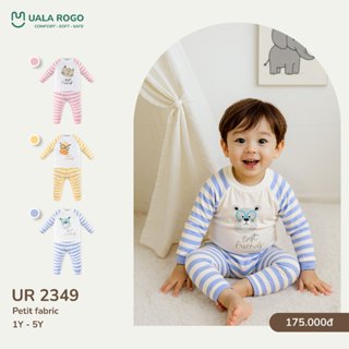 Bộ Uala Rogo pettit siêu mềm mịn thoáng mát dài tay in hình ngộ nghĩnh cho bé trai bé gái cao cấp 2272 2271 2376 2219