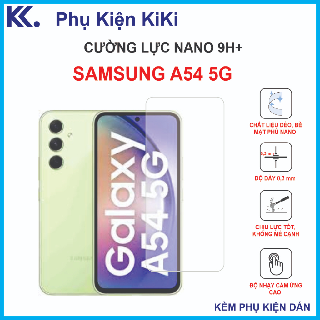 Dán cường lực Samsung A54 Cường lực nano dẻo 9H+