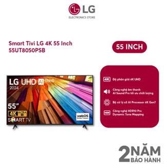 Smart Tivi LG 4K 55 Inch 55UT8050PSB - SHOP Miễn phí GIAO + LẮP Hà Nội