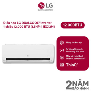 [Shopee - Lắp đặt 0Đ HN HCM] Điều hòa LG 1chiều Inverter 12000BTU IEC12M1 - Shopee Giao toàn quốc+chỉ lắp HN & HCM
