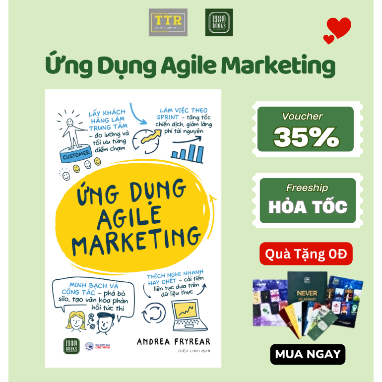 Sách - Ứng Dụng Agile Marketing - TTRHN