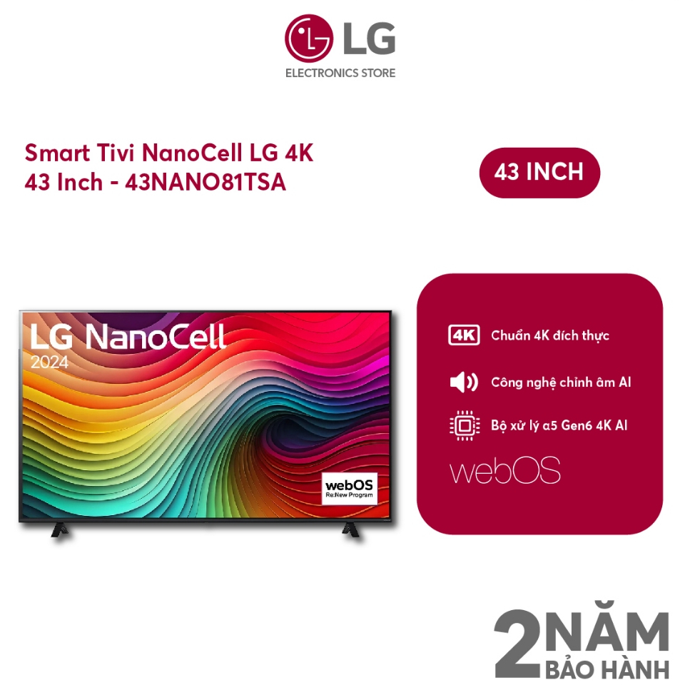 Smart Tivi NanoCell LG 4K 43Inch 43NANO81TSA - SHOP Miễn phí GIAO + LẮP Hà Nội