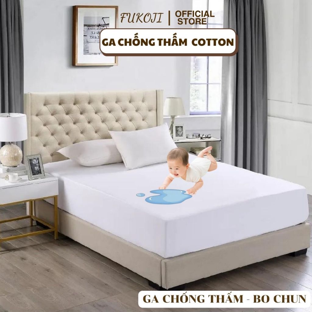 [Hỏa Tốc HCM] Ga Chống Thấm COTTON Kháng Khuẩn Bo Chun ,Chống thấm nước tuyệt đối, Nệm cao 5-25cm