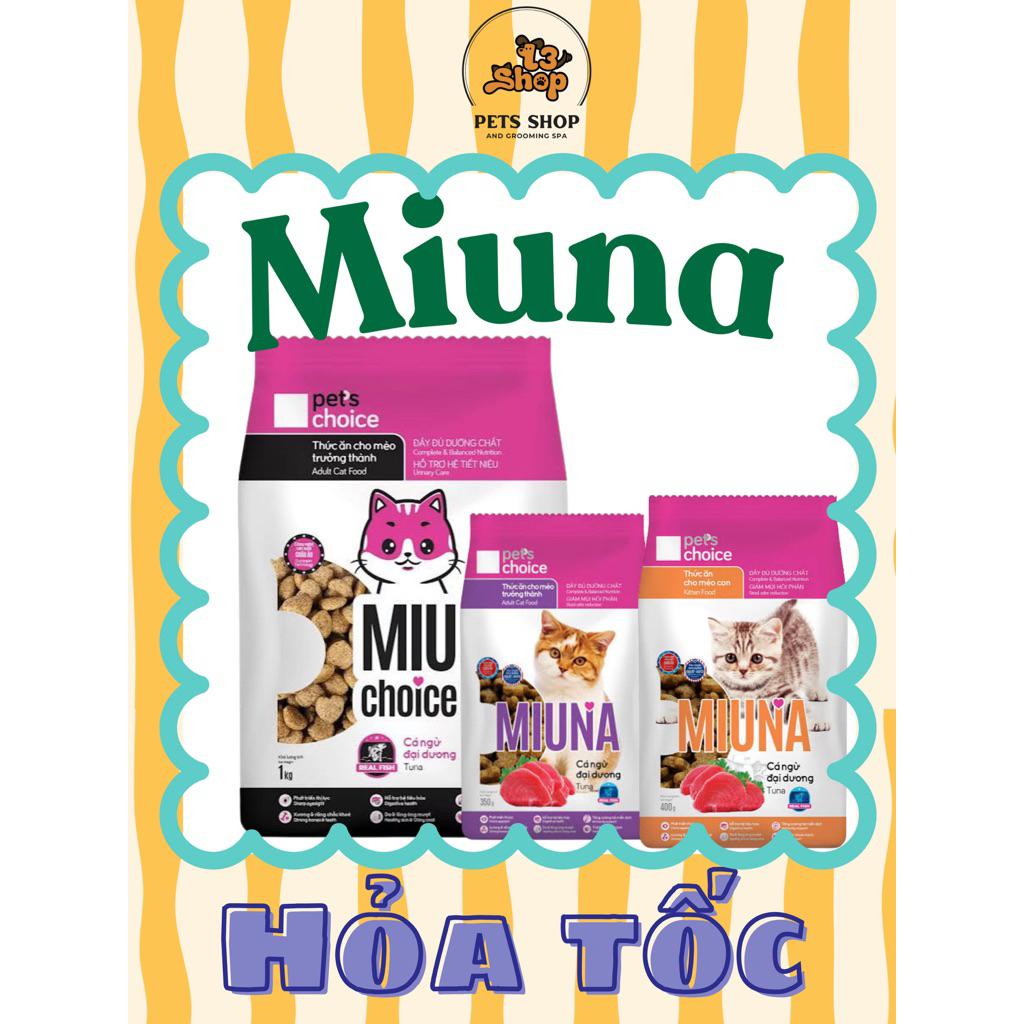 Thức ăn hạt MIUNA CÁ THẬT TỪ ĐẠI DƯƠNG - đạm thuỷ phân dành cho mèo con và mèo trưởng thành - T3 PET
