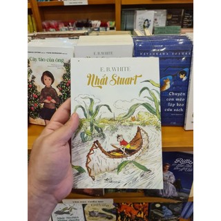 Sách - Nhắt Stuart (E. B. White) (Nhã Nam)