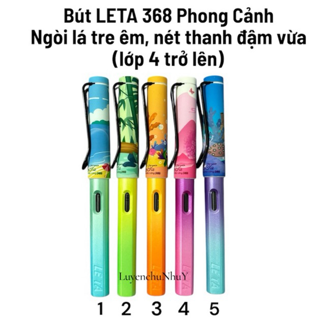 (Mã 10) Bút Leta 368 phong cảnh ngòi lá tre êm hoặc nhám thanh đậm rõ